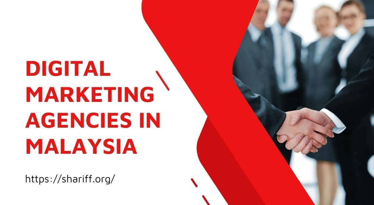 Digital Marketing Agencies In Malaysia