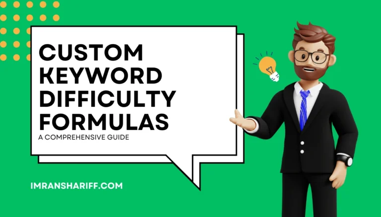 Custom Keyword Difficulty Formulas