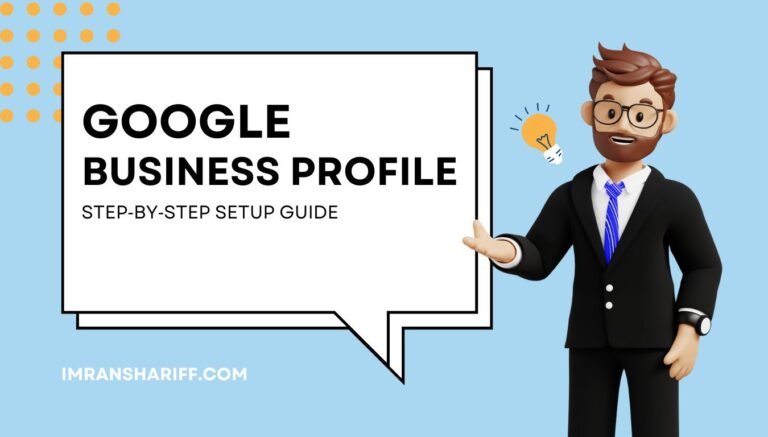 Google Business Profile - Step‑by‑Step Setup Guide